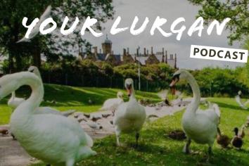 Your Lurgan Podcast - September 18